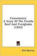 Canoemates_A_Story_of_the_Florida_Reef_and_Everglades