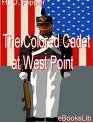 西点非裔毕业生_The_Colored_Cadet_at_West_Point