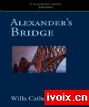 Alexander's_Bridge_亚力山大的桥